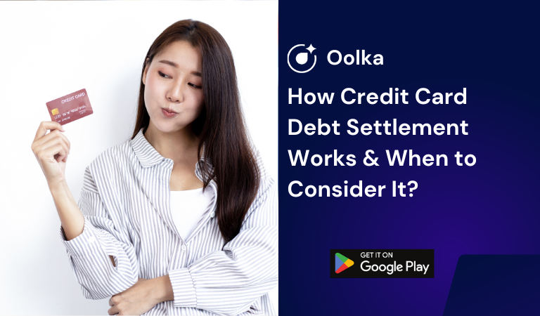 How Credit Card Debt Settlement Works & When to Consider It?