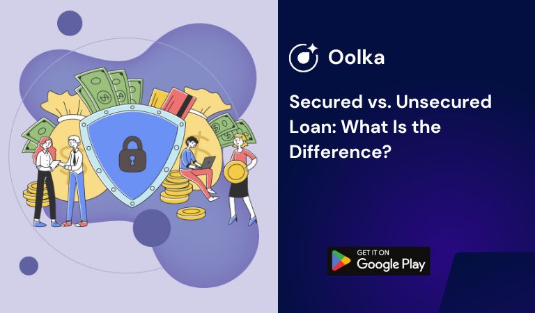 Secured vs. Unsecured Loan: What Is the Difference?