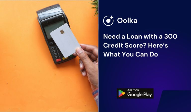 Loan with a 300 Credit Score