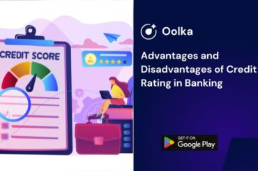 Advantages and Disadvantages of Credit Rating in Banking