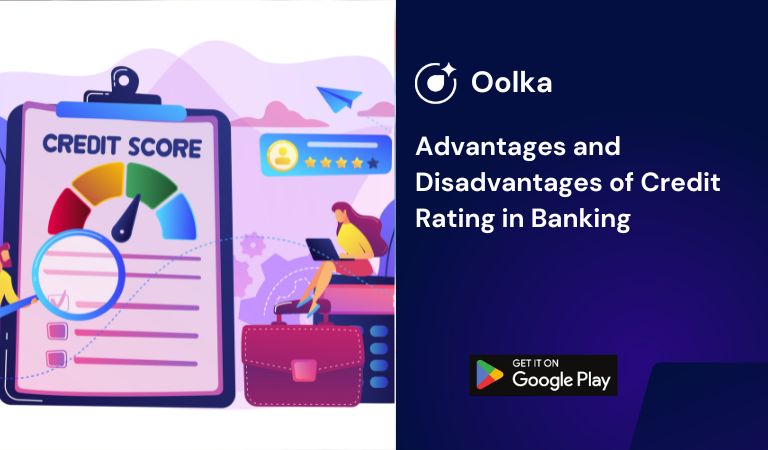 Advantages and Disadvantages of Credit Rating in Banking