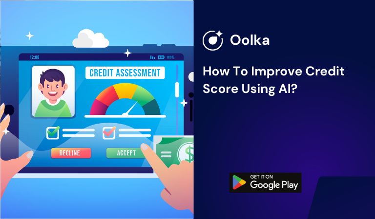 How To Improve Credit Score Using AI?