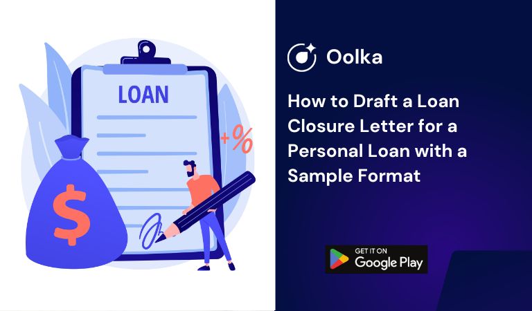 How to Draft a Loan Closure Letter for a Personal Loan with a Sample Format