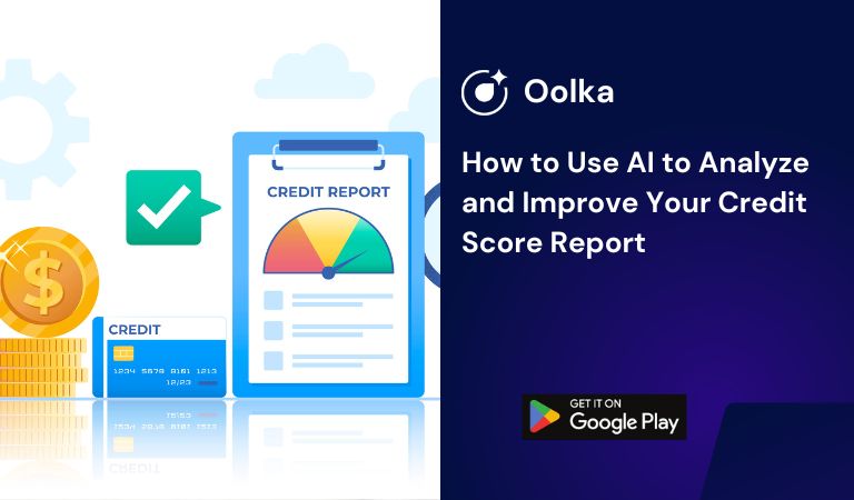 How to Use AI to Analyze and Improve Your Credit Score Report