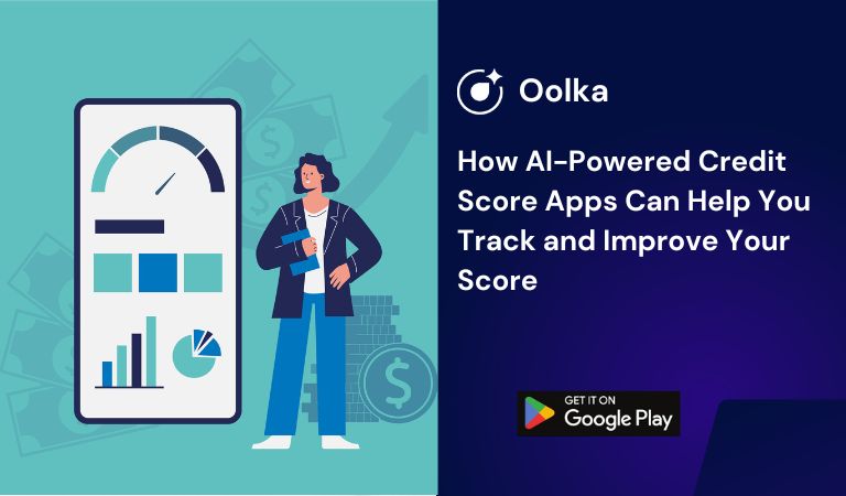 How AI-Powered Credit Score Apps Can Help You Track and Improve Your Score