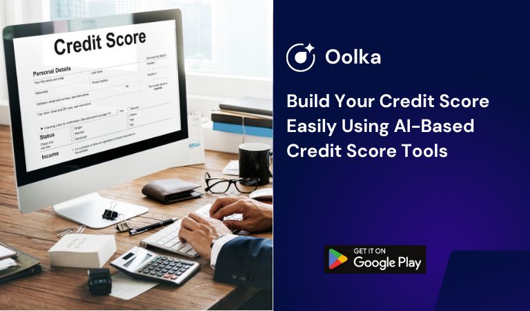 Build Your Credit Score Easily Using AI-Based Credit Score Tools