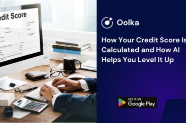 How Your Credit Score Is Calculated and How AI Helps You Level It Up