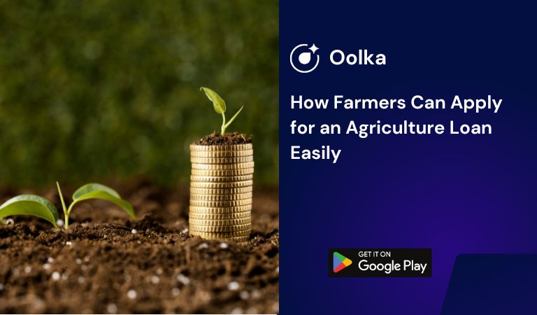 How Farmers Can Apply for an Agriculture Loan Easily