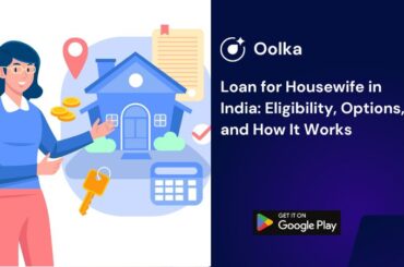 Loan for Housewife in India: Eligibility, Options, and How It Works