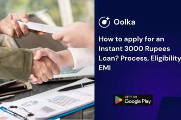 How to apply for an Instant 3000 Rupees Loan? Process, Eligibility, EMI